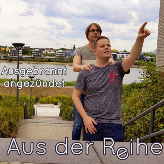 Aus der Reihe #13: ausgebrannt und angezündet 8 Aus der Reihe 13 v03 homepage vorschau scaled 1 560x560 1
