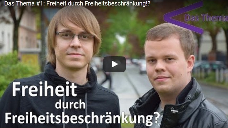 Das Thema #1: Freiheit durch Freiheitsbeschränkung? 1 Das Thema 1